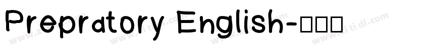 Prepratory English字体转换